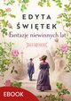 Fantazje niewinnych lat, Edyta witek
