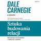 Sztuka budowania relacji. Jak nawizywa kontakty i zdobywa zaufanie, Dale Carnegie & Associates