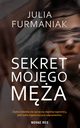Sekret mojego ma, Julia Furmaniak