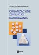 Organizacyjne zdolnoci kadrowania, Mateusz Lewandowski