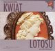 Kwiat lotosu, Maria Rodziewiczwna