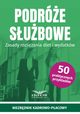 Podre subowe.Zasady rozliczania diet i wydatkw, Praca zbiorowa