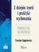 Z dziejw teorii i praktyki wychowania, Czesaw Kupisiewicz