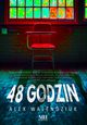 48 godzin, Alex Walendziuk