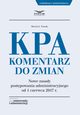 KPA. Komentarz do zmian, Maciej J. Nowak