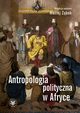Antropologia polityczna w Afryce, 