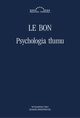 Psychologia tumu, Gustaw Le Bon