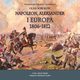 NAPOLEON, ALEKSANDER I EUROPA 1806-1812, Oleg Sokoow