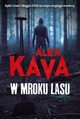 W mroku lasu, Alex Kava