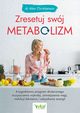 Zresetuj swj metabolizm, Alan Christianson