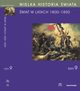 WIELKA HISTORIA WIATA Tom IX wiat w latach 1800-1850, Andrzej Chwalba, Micha Baczkowski, Tadeusz Czekalski, Dobrochna Kawa