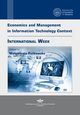 Economics and Management in Information Technology Context, 