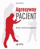 Agresywny pacjent, Jakub Lickiewicz