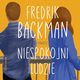Niespokojni ludzie, Fredrik Backman