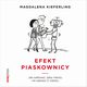 Efekt piaskownicy. Jak szefowa eby roboty nie zabray ci roboty, Magdalena Kieferling