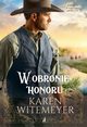 W obronie honoru, Karen Witemeyer
