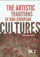 The artistic traditions of non-european cultures vol.2, Bogna akomska