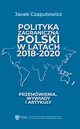 Polityka zagraniczna Polski w latach 2018-2020, Jacek Czaputowicz