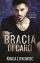 Bracia Di Caro (t.1), Kinga Litkowiec
