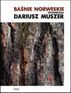 Banie norweskie, Dariusz Muszer