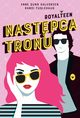 Nastpca tronu. Royalteen. Tom 1, Anne Gunn Halvorsen, Randi Fuglehaug