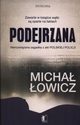 Podejrzana, Micha owicz