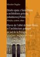 Dzieo opata z Saint-Denis a architektura gotycka poudniowej Polski Mistyka, cystersi, otarz, Mirosaw Bogdan