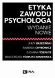 Etyka zawodu psychologa, Jerzy Brzeziski, Barbara Chyrowicz, Zuzanna Toeplitz, Magorzata Toeplitz-Winiewska