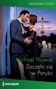 Zaczo si w Paryu, Rachael Thomas