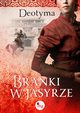 Branki w jasyrze, Deotyma