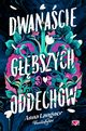 Dwanacie gbszych oddechw, Anna Langner