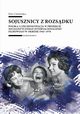 Sojusznicy z rozsdku, Ewa Ciszewska