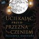 Uciekajc przed przeznaczeniem, Zuzanna Bandosz