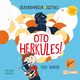 Superbohater z antyku. Tom 1. Oto Herkules!, Stella Tarakson
