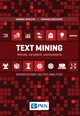 Text Mining: metody, narzdzia i zastosowania, Mariusz Dziecitko, Dominik Spinczyk