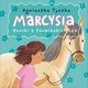 Marcysia. Koniki z Szumiskich k, Agnieszka Tyszka