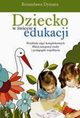 Dziecko w wiecie edukacji Przykady zaj kompleksowych, Bronisawa Dymara