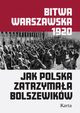 Bitwa warszawska, Opracowanie zbiorowe