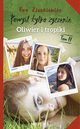 Pomyl tylko yczenie. Tom II. Oliwier i tropiki, Ewa Zienkiewicz
