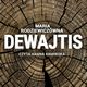 Dewajtis, Maria Rodziewiczwna