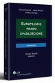 Europejskie prawo upadociowe. Komentarz, Feliks Zedler, Patryk Filipiak, Anna Hrycaj