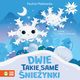 Dwie takie same nieynki, Paulina Patkowska