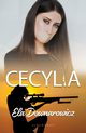 Cecylia, Ela Downarowicz