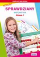 Sprawdziany. Matematyka. Klasa I, Iwona Kowalska, Beata Guzowska