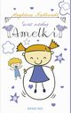 wiat wedug Amelki, Magdalena Niedzwiedz