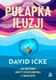 Puapka iluzji, David Icke