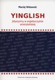 Yinglish, Maciej Widawski