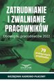 Zatrudnianie i zwalnianie pracownikw Obowizki pracodawcw 2022, Praca zbiorowa