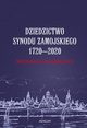 Dziedzictwo Synodu Zamojskiego 1720-2020 Wyzwania i perspektywy, 