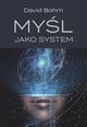 Myl jako system, David Bohm